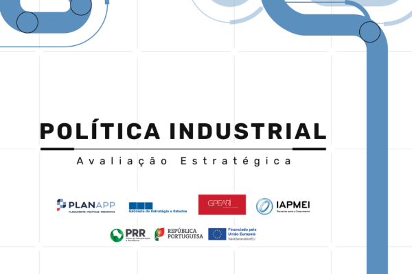 Política Industrial, Avaliação Estratégica. Logos das entidades envolvidas (PlanAPP, GEE, GPEARI e IAPMEI) e do PRR, República Portuguesa e Comissão Europeia.